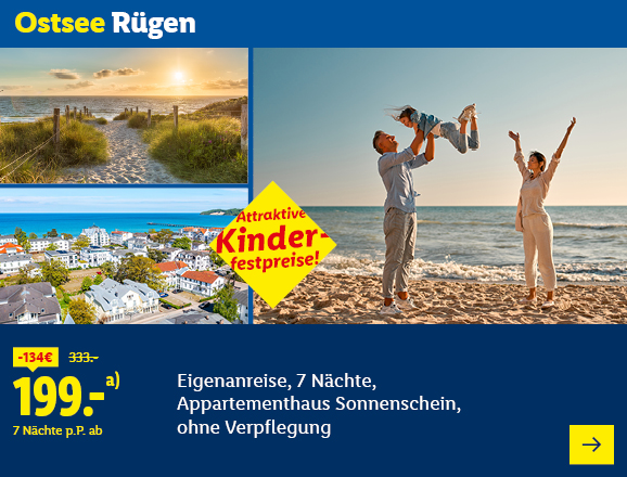 Ostsee Rügen. Angeboten wird eine Eigenanreise für 7 Nächte im Appartementhaus Sonnenschein, ohne Verpflegung. Ab 199,- € pro Person für 7 Nächte (statt 333,- €, 134,- € gespart). Attraktive Kinderfestpreise! Jetzt buchen.