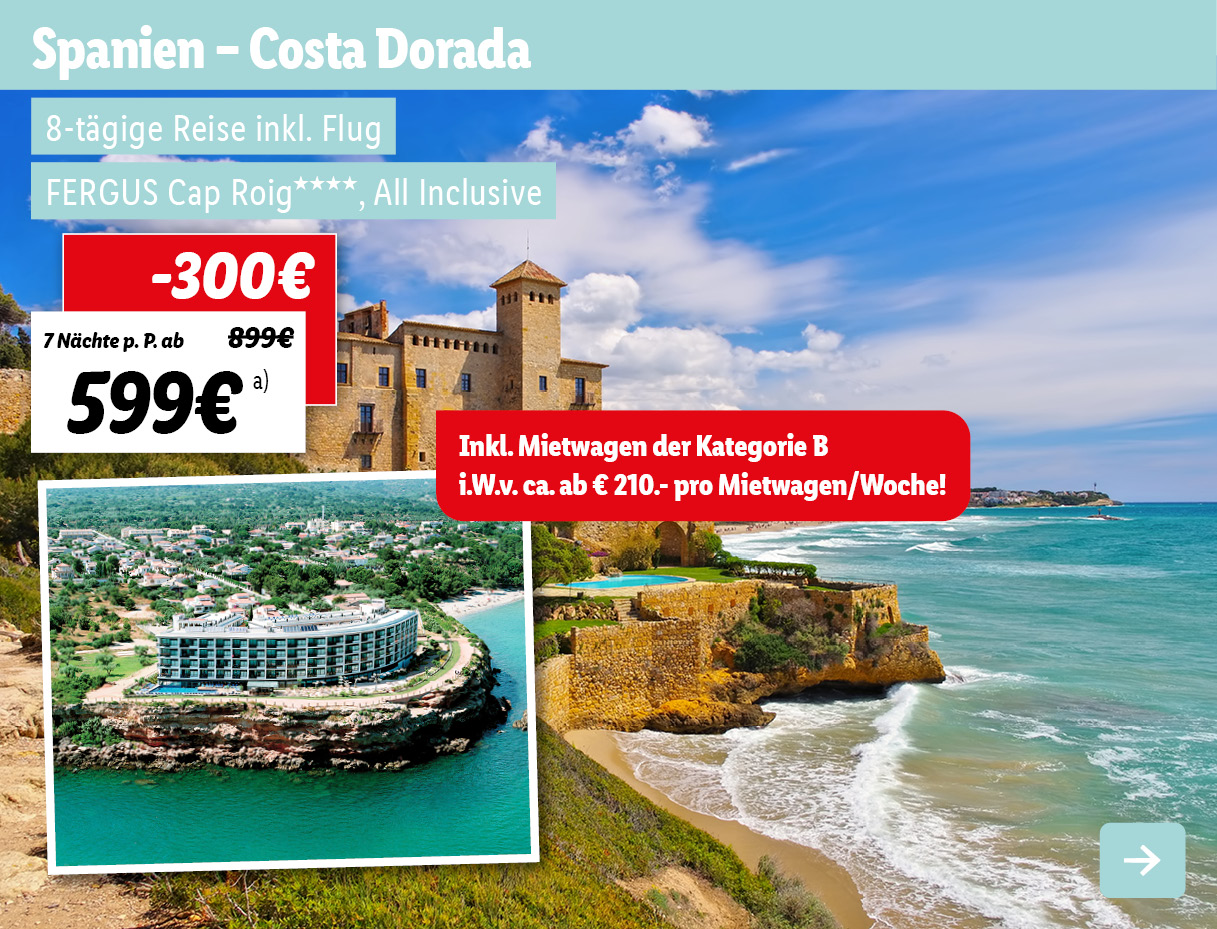 Costa Dorada mit Mietwage