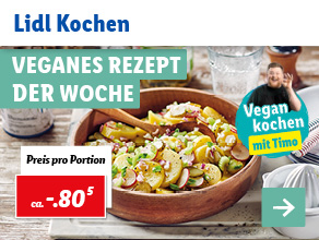 Lidl Kochen – Veganes Rezept der Woche