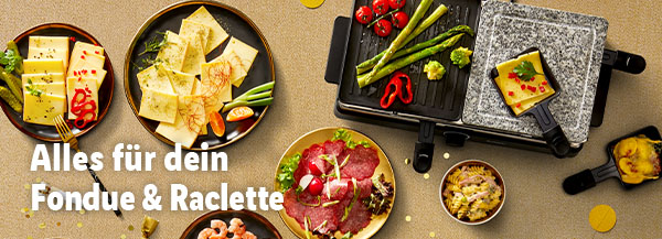 Fondue & Raclette | Ab Mittwoch, 27.12.