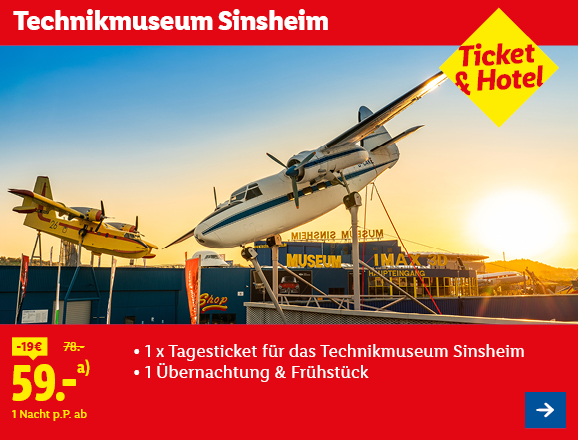 Technikmuseum Sinsheim. Angeboten wird 1 Tagesticket für das Technikmuseum Sinsheim & 1 Übernachtung inkl. Frühstück. Ab 59,- € pro Person für 1 Nacht (statt 78,- €, 19,- € gespart). Ticket & Hotel. Jetzt buchen.