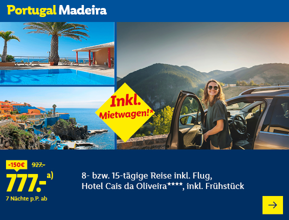 Portugal Madeira. Angeboten wird eine 8- bzw. 15-tägige Reise inkl. Flug, Hotel Cais da Oliveira****, inkl. Frühstück. Ab 777,- € pro Person für 7 Nächte (statt 927,- €, 150,- € gespart). Inkl. Mietwagen! Jetzt buchen.