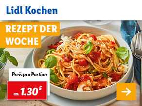 Lidl Kochen – Rezept der Woche