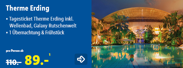 Therme Erding, p.P. ab 89€
