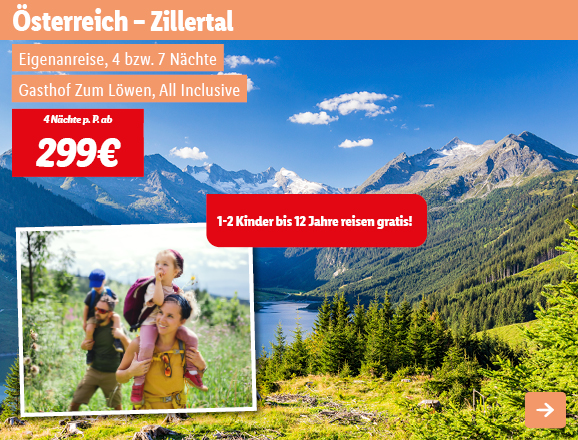 Österreich - Tirol, 4 Nächte p.P. ab 299€