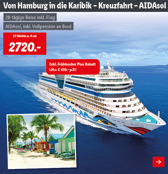 Von Hamburg in die Karibik – Kreuzfahrt – AIDAsol