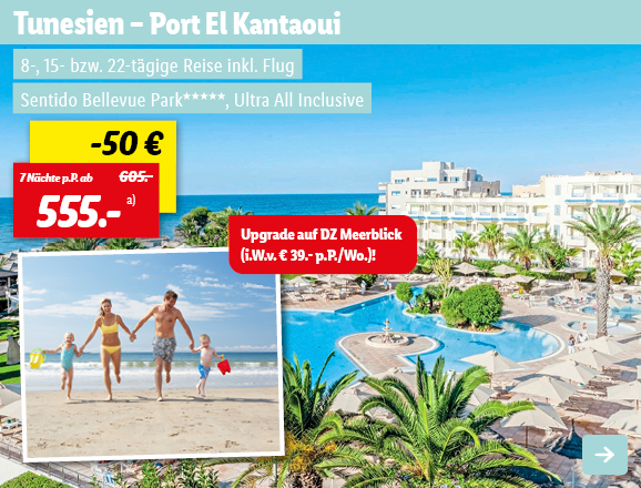 Tunesien - Port El Kantaoui, 7 Nächte p.P. ab 555€