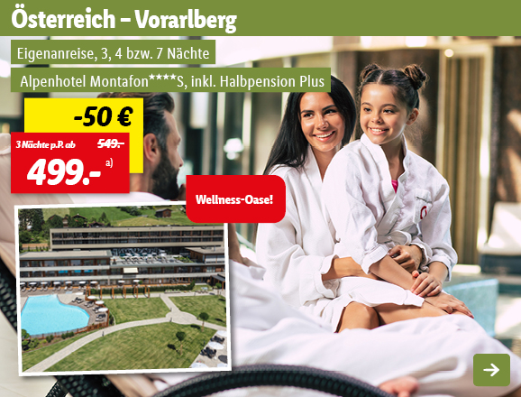 Österreich - Vorarlberg, 3 Nächte p.P. ab 499€