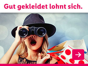 Gut gekleidet lohnt sich.