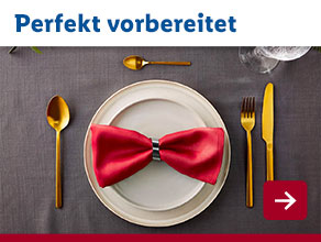 Perfekt vorbereitet