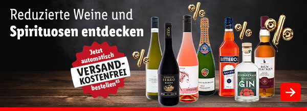 Reduzierte Weine und Spirituosen