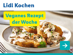 Lidl Kochen – Veganes Rezept der Woche