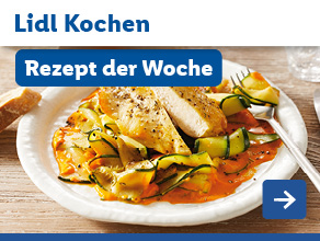Lidl Kochen - Rezept der Woche