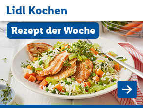 Lidl Kochen - Rezept der Woche