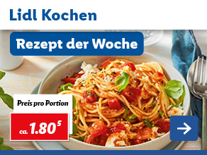 Lidl Kochen – Rezept der Woche