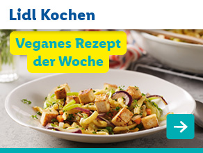 Lidl Kochen – Veganes Rezept der Woche