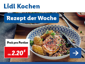 Lidl Kochen – Rezept der Woche