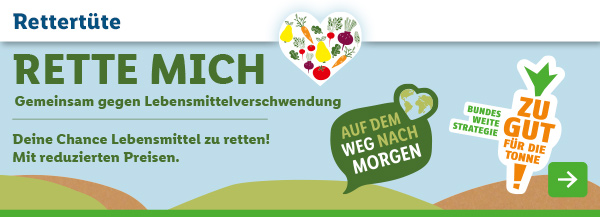 Rettertüte – Gemeinsam gegen Lebensmittelverschwendung