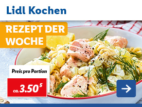 Lidl Kochen – Rezept der Woche