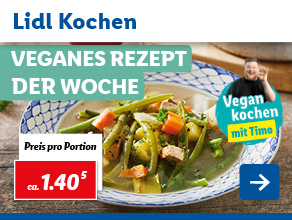 Lidl Kochen – Veganes Rezept der Woche