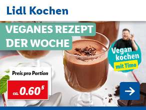 Lidl Kochen – Veganes Rezept der Woche
