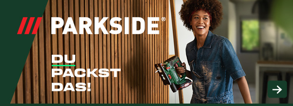 Parkside – Du packst das!