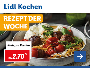 Lidl Kochen – Rezept der Woche