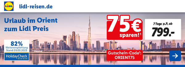 Urlaub im Orient zum Lidl Preis