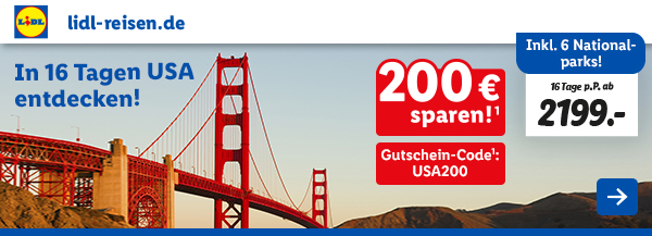 Lidl Reisen: In 16 Tagen USA entdecken!