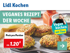 Lidl Kochen – Veganes Rezept der Woche