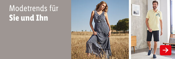 Jetzt in deiner Filiale: Modetrends für Sie und Ihn