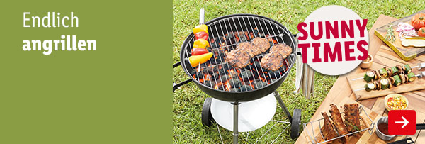 Jetzt in deiner Filiale: Endlich angrillen