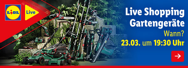 Live Shopping Gartengeräte am 23.03. um 19:30 Uhr