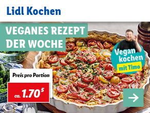 Lidl Kochen – Veganes Rezept der Woche
