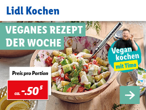 Lidl Kochen – Veganes Rezept der Woche